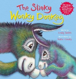 Wonky Donkey The Stinky Wonky Donkey P/B by Craig Smith