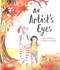 An artist's eyes by Frances Tosdevin