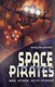 Space pirates and other sci-fi stories by Tony Bradman