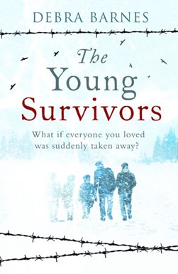 The young survivors by Debra Barnes