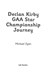 Championship journey by Michael Egan