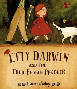 Etty Darwin And The Four Pebble Problem by Lauren Soloy