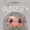 Blanket by Loryn Brantz