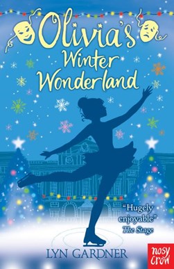 Olivia's Winter wonderland by Lyn Gardner