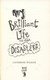 My brilliant life and other disasters by Catherine Wilkins