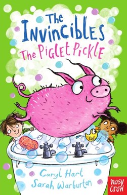Invincibles The Piglet Pickle P/B by Caryl Hart