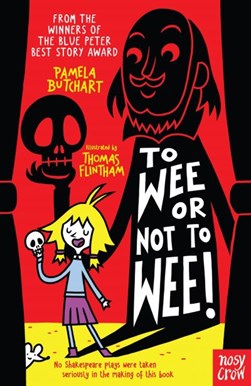 To wee or not to wee! by Pamela Butchart