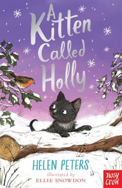 A kitten called Holly by Helen Peters