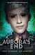 Aurora's end by Amie Kaufman