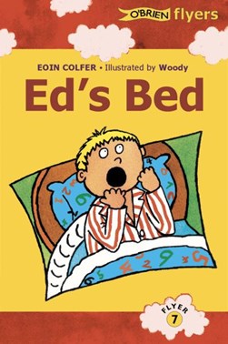 Ed's bed by Eoin Colfer