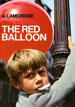 The red balloon by Albert Lamorisse