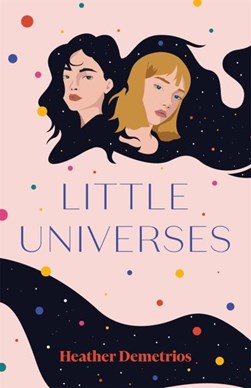 Little Universes P/B by Heather Demetrios