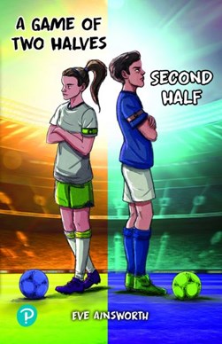 A game of two halves by Eve Ainsworth