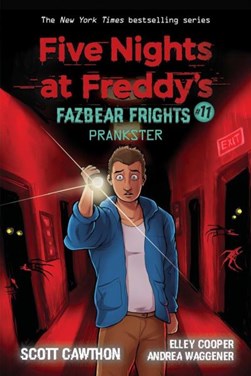 Prankster Five Nights At Freddys Fazbear Frights 11 P/B by Scott Cawthon