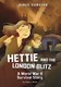 Hettie and the London Blitz by Jenni L. Walsh