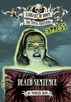 Death sentence by Michael Dahl