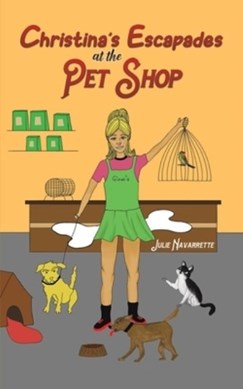 Christina's escapades at the pet shop by Julie Navarrette