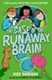The case of the runaway brain by Nick Sheridan