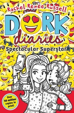 Dork Diaries Spectacular Superstar P/B by Rachel Renée Russell