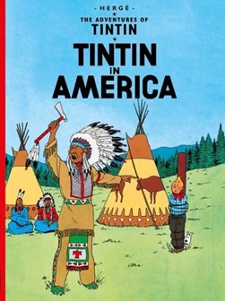 Tintin In America by Hergé