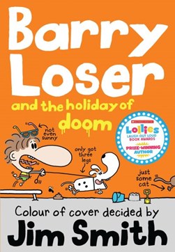 Barry Loser and the holiday of doom by Barry Loser