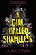 A Girl Called Shameless P/B by Laura Steven