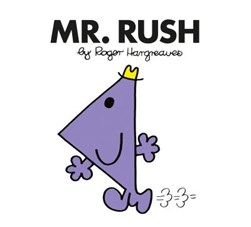 Mr. Rush by Roger Hargreaves