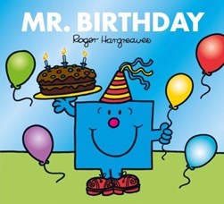 Mr. Birthday by Adam Hargreaves