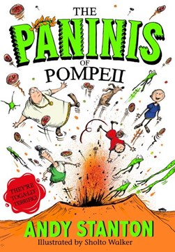 Paninis Of Pompeii P/B by Andy Stanton