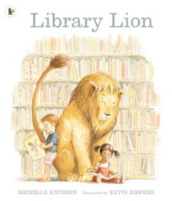 Library Lion  P/B by Michelle Knudsen