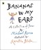 Bananas in my ears by Michael Rosen