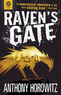 Raven's gate by Anthony Horowitz