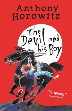 Devil and His Boy P/B by Anthony Horowitz