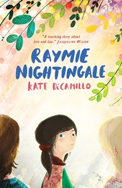 Raymie Nightingale P/B by Kate DiCamillo