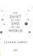 The quiet at the end of the world by Lauren James