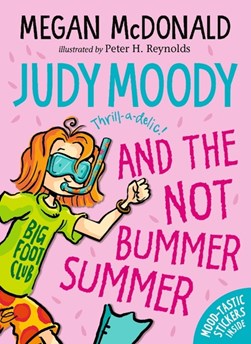 Judy Moody And The Not Bummer Summer P/B by Megan McDonald