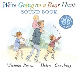 We re Going on a Bear Hunt Sound Board Book by Michael Rosen