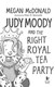 Judy Moody And The Right Royal Tea Party P/B by Megan McDonald