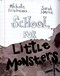 School for little monsters by Michelle Robinson