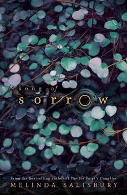 Song of sorrow by Melinda Salisbury