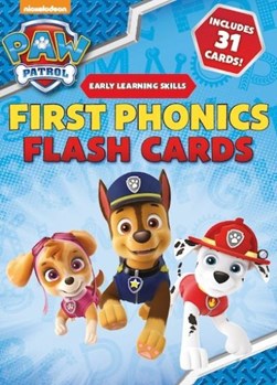 PAW Patrol: First Phonics Flash Cards by Scholastic