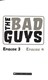 The bad guys. Episode 3, episode 4 by Aaron Blabey
