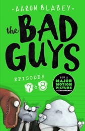 The bad guys. Episode 7, Episode 8