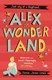 Alex in Wonderland P/B by Simon James Green
