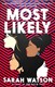 Most likely by Sarah Watson