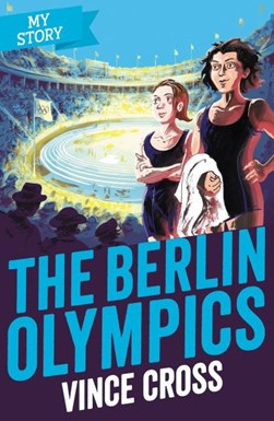 Berlin Olympics by Vince Cross