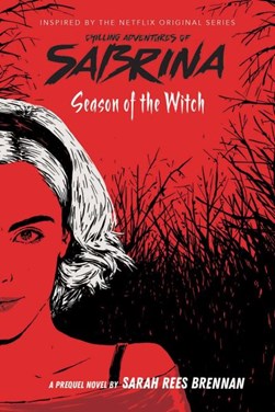 Season of the witch by Sarah Rees Brennan