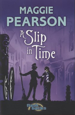A slip in time by Maggie Pearson