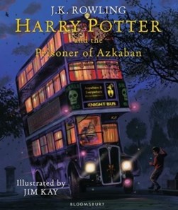 Harry Potter And The Prisoner Of Azkaban Illustrated Ed H/B by J. K. Rowling