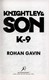 K-9 by Rohan Gavin